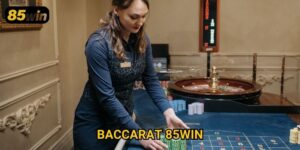 Baccarat 85win: Hướng Dẫn Đặt Cược Và Chiến Thuật Thắng Lớn